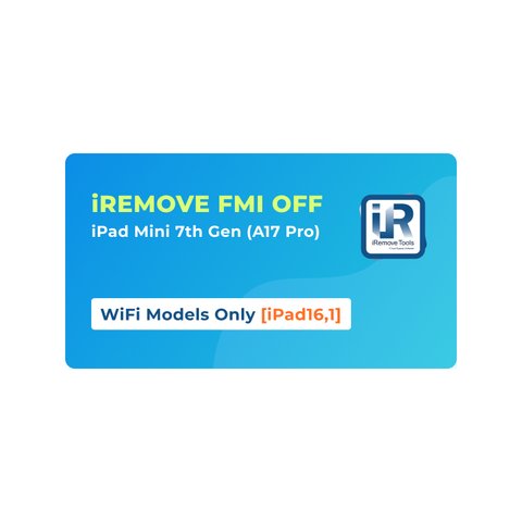 iRemove FMI OFF iPad Mini 7th Gen A17 Pro  WiFi Only [iPad16,1]